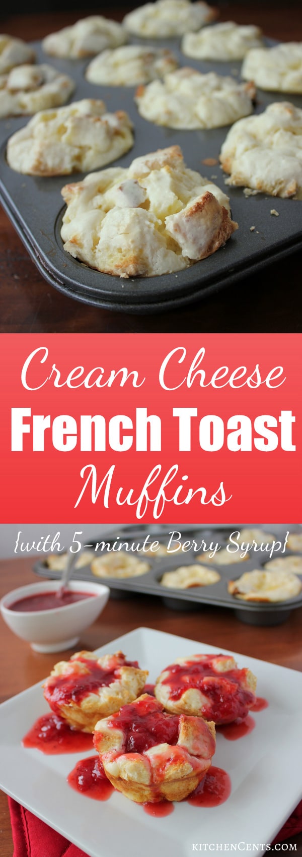 Cream Cheese French Toast Muffins | KitchenCents.com