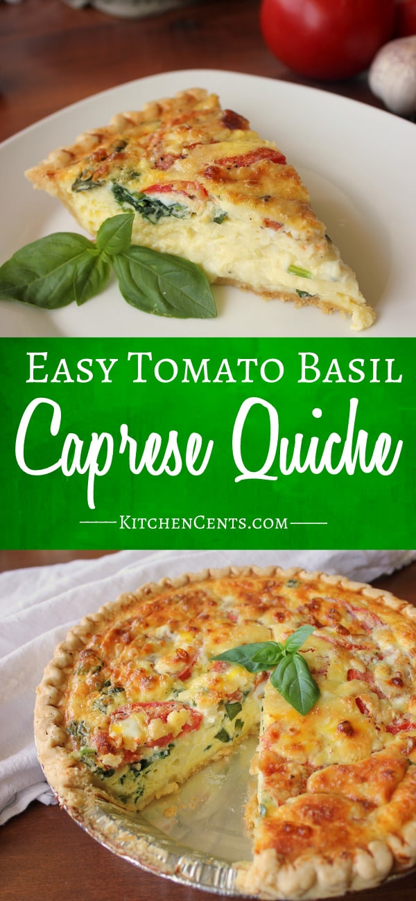 Easy Tomato Basil Caprese Quiche | Kitchen Cents