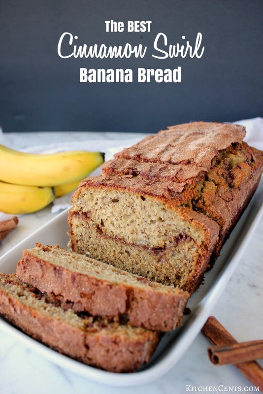 The BEST Cinnamon Swirl Banana Bread | Kitchen Cents