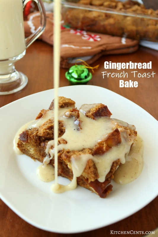 Easy make-ahead Gingerbread French toast bake | Kitchen Cents