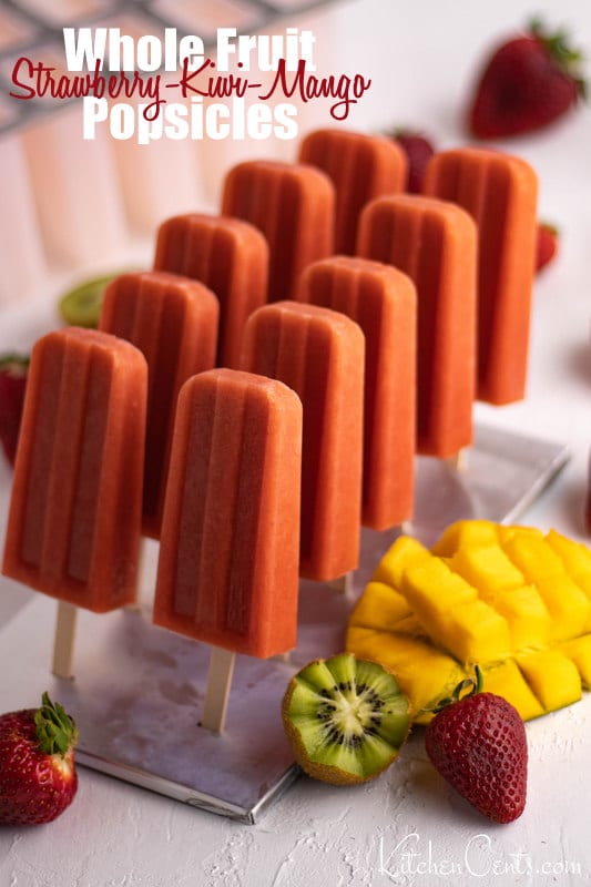 Whole Fruit Stawberry Kiwi Mango Popsicles | 21+ Healthy Frozen Snacks | Kitchen Cents