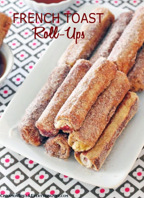 French Toast Roll-ups | 21+ Christmas Morning Breakfast Ideas