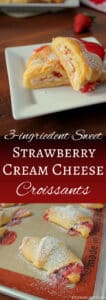 Yummy 3-ingredient Sweet Strawberry Cream Cheese Croissants | KitchenCents.com