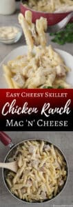 Easy Cheesy Skillet Chicken Ranch Mac 'n' Cheese | KitchenCents.com