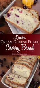 Lemon Cream Cheese Filled Cherry Bread | Kitchen Cents
