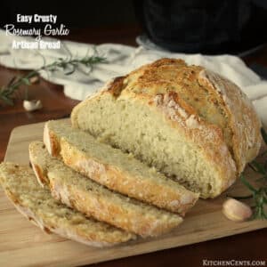 Easy 6-Ingredient No-Knead Crusty Rosemary Garlic Artisan Bread | Kitchen Cents