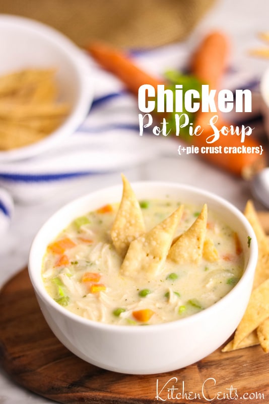 Chicken Pot Pie Soup | Kitchen Cents